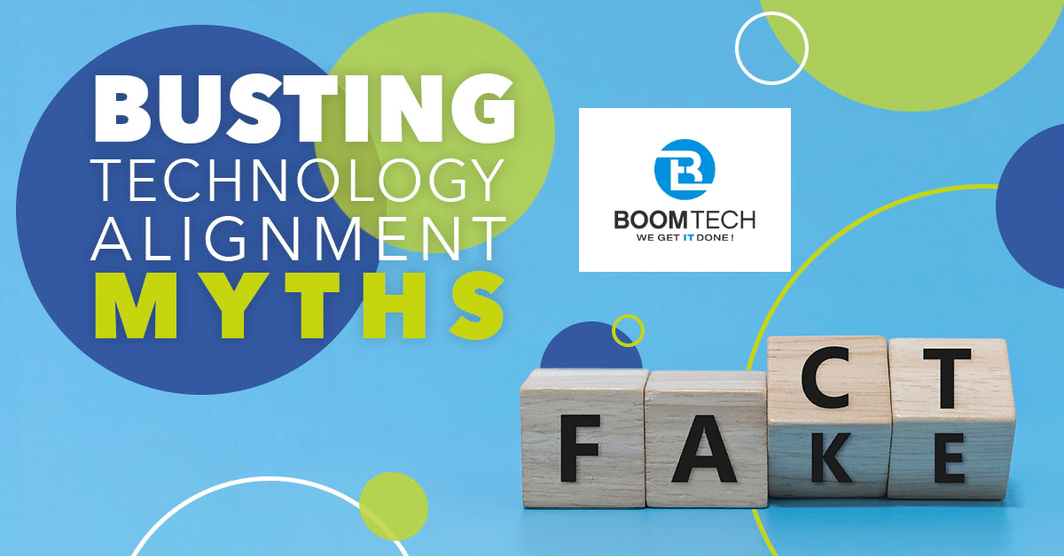 Busting Technology Alignment Myths 1